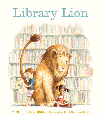 Library Lion by Knudsen, Michelle