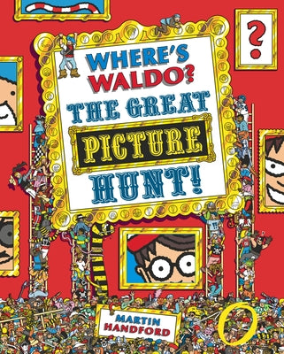 Where's Waldo? the Great Picture Hunt by Handford, Martin