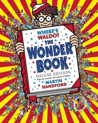Where's Waldo? the Wonder Book: Deluxe Edition by Handford, Martin