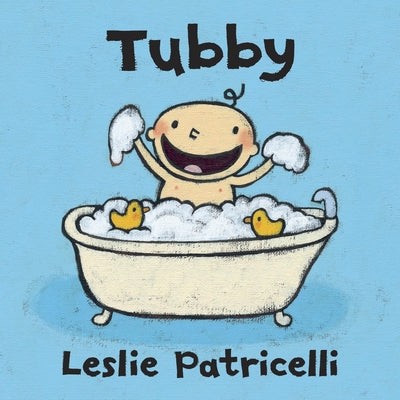 Tubby by Patricelli, Leslie