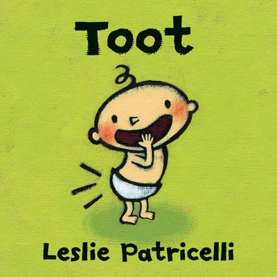 Toot by Patricelli, Leslie