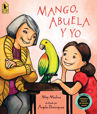 Mango, Abuela Y Yo by Medina, Meg