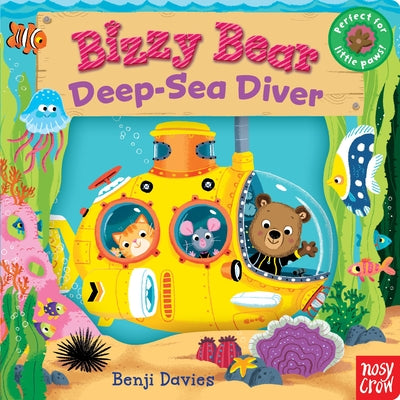 Bizzy Bear: Deep-Sea Diver by Nosy Crow