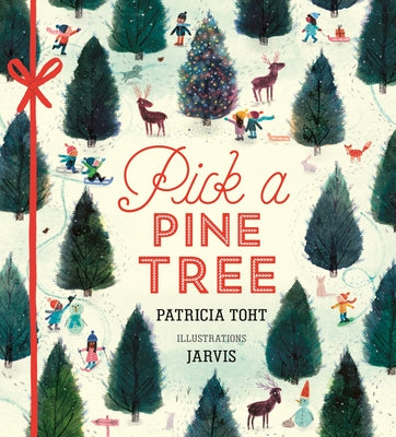 Pick a Pine Tree by Toht, Patricia