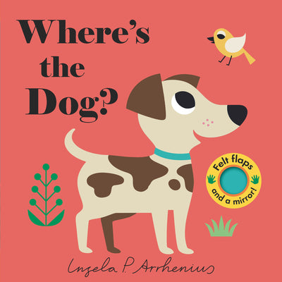 Where's the Dog? by Arrhenius, Ingela P.