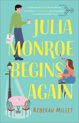 Julia Monroe Begins Again by Millet, Rebekah