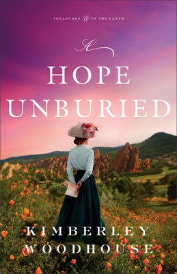 A Hope Unburied by Woodhouse, Kimberley