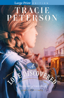 A Love Discovered by Peterson, Tracie