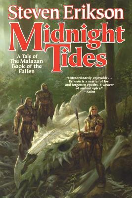 Midnight Tides: Book Five of the Malazan Book of the Fallen by Erikson, Steven