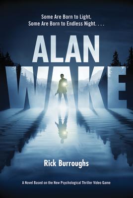 Alan Wake by Burroughs, Rick
