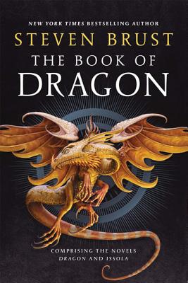 The Book of Dragon: Dragon and Issola by Brust, Steven