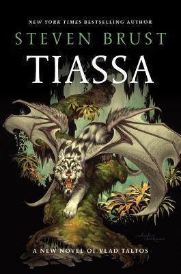 Tiassa: A Novel of Vlad Taltos by Brust, Steven