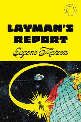 Layman's Report by Marten, Eugene