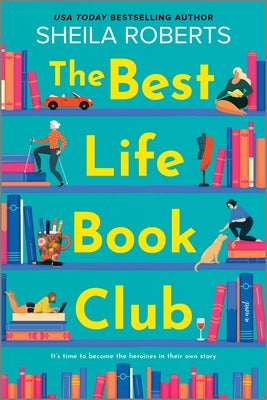 The Best Life Book Club by Roberts, Sheila