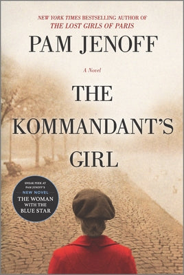 The Kommandant's Girl by Jenoff, Pam