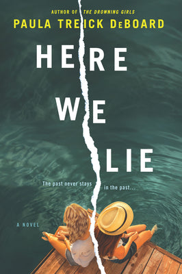 Here We Lie by Deboard, Paula Treick