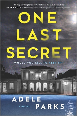 One Last Secret: A Domestic Thriller Novel by Parks, Adele