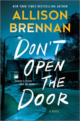 Don't Open the Door by Brennan, Allison