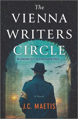 The Vienna Writers Circle: A Historical Fiction Novel by Maetis, J. C.