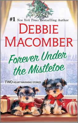 Forever Under the Mistletoe by Macomber, Debbie