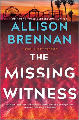 The Missing Witness: A Quinn & Costa Novel by Brennan, Allison