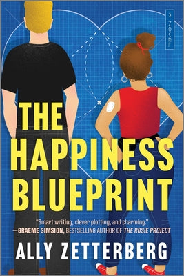 The Happiness Blueprint by Zetterberg, Ally