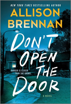 Don't Open the Door by Brennan, Allison