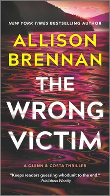 The Wrong Victim by Brennan, Allison