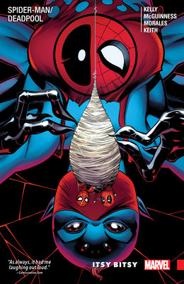 Spider-Man/Deadpool Vol. 3: Itsy Bitsy by Kelly, Joe