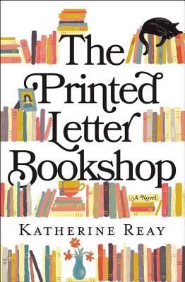 The Printed Letter Bookshop by Reay, Katherine