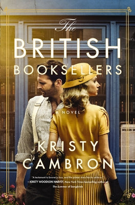 The British Booksellers by Cambron, Kristy
