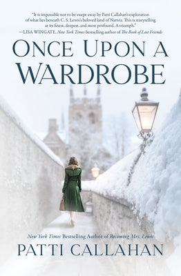 Once Upon a Wardrobe by Callahan, Patti