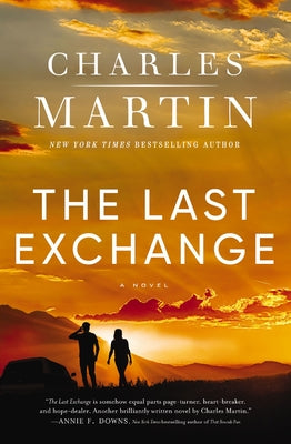 The Last Exchange by Martin, Charles
