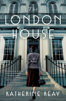The London House by Reay, Katherine