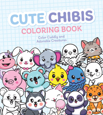 Cute Chibis Coloring Book by Editors of Chartwell Books