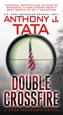Double Crossfire by Tata, Anthony J.