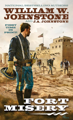 Fort Misery by Johnstone, William W.