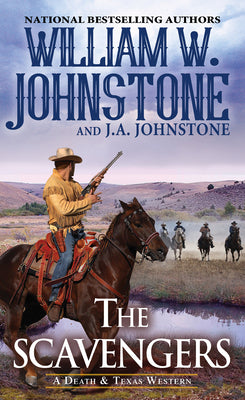 The Scavengers by Johnstone, William W.