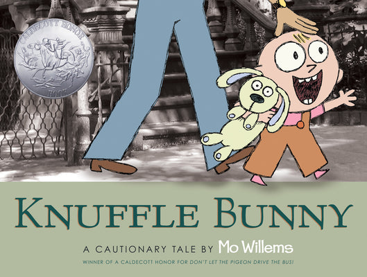 Knuffle Bunny: A Cautionary Tale by Willems, Mo