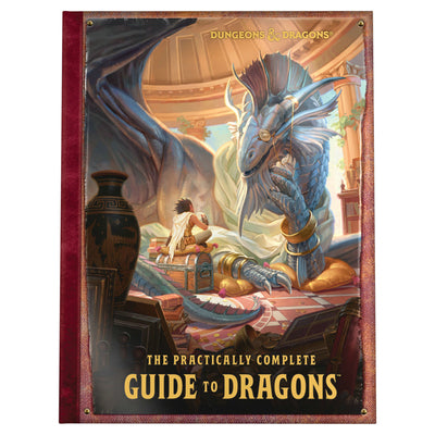 The Practically Complete Guide to Dragons (Dungeons & Dragons Illustrated Book) by Wizards RPG Team