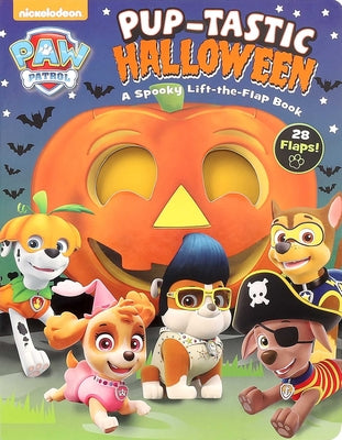 Nickelodeon Paw Patrol: Pup-Tastic Halloween: A Spooky Lift-The-Flap Book by Buckley, MacKenzie