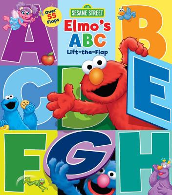 Sesame Street: Elmo's ABC Lift-The-Flap, 29 by Brannon, Tom