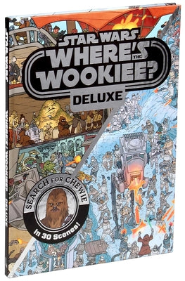 Star Wars Deluxe Where's the Wookiee? by Pallant, Katrina