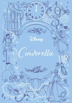 Disney Animated Classics: Cinderella by Editors of Studio Fun International