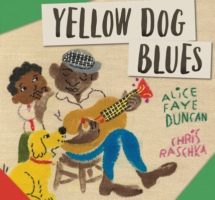 Yellow Dog Blues by Duncan, Alice Faye
