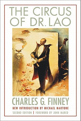 The Circus of Dr. Lao by Finney, Charles G.