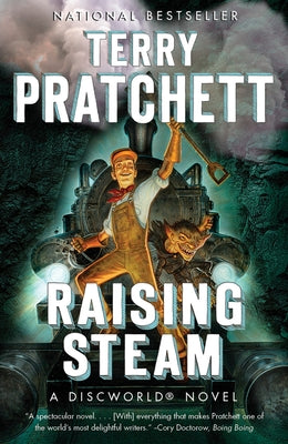 Raising Steam by Pratchett, Terry