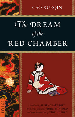 The Dream of the Red Chamber by Xueqin, Cao