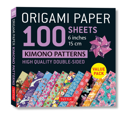 Origami Paper 100 Sheets Kimono Patterns 6 (15 CM): Double-Sided Origami Sheets Printed with 12 Different Patterns (Instructions for 6 Projects Includ by Tuttle Studio