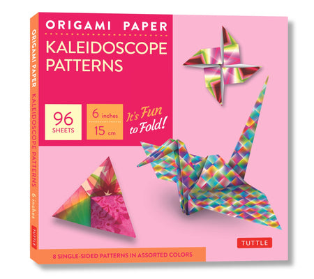Origami Paper - Kaleidoscope Patterns - 6 - 96 Sheets: Tuttle Origami Paper: Origami Sheets Printed with 8 Different Patterns: Instructions for 7 Proj by Tuttle Studio